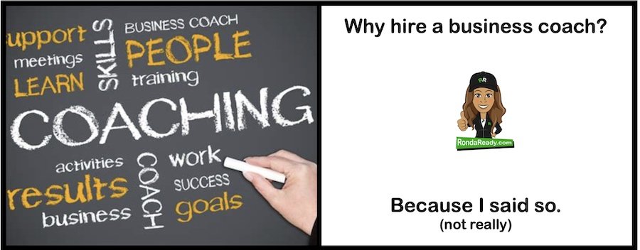 Why hire a business coach instead of doing it all yourself?