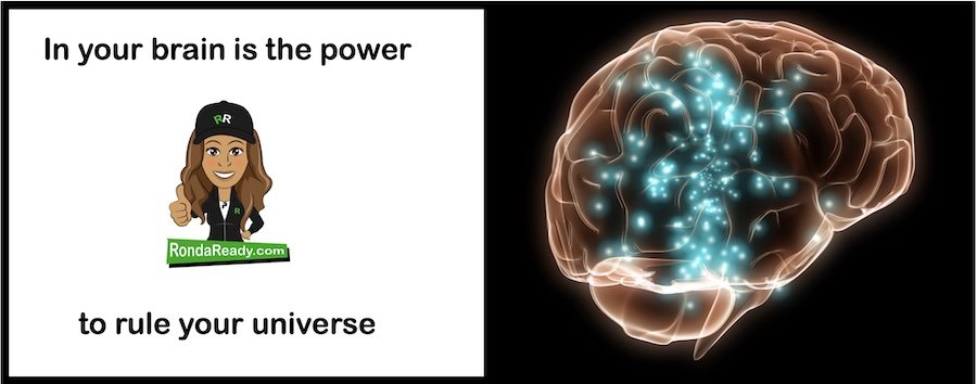 In your brain is the power to rule your universe